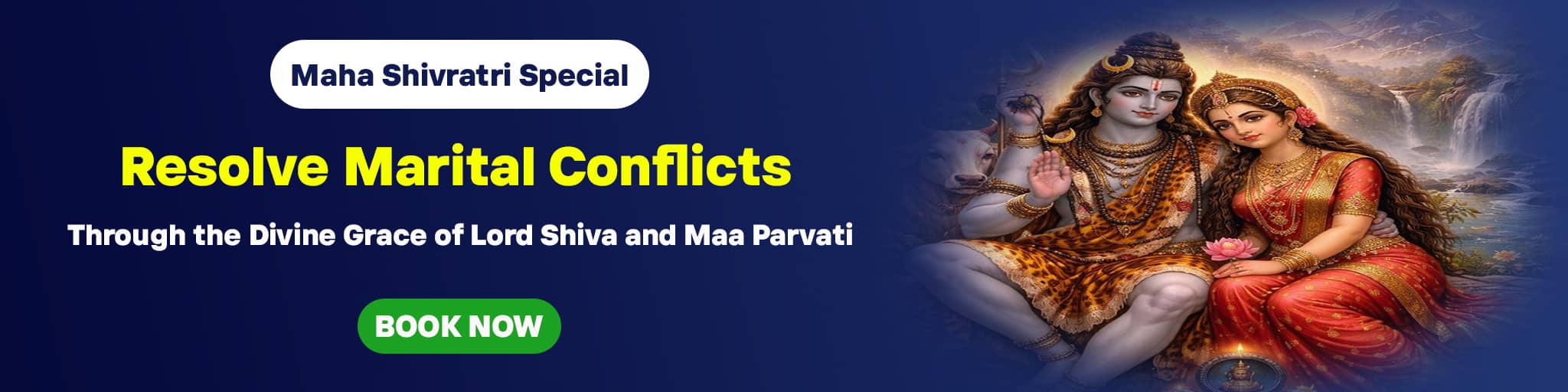 Resolve Marital Conflicts Through the Divine Grace of Lord Shiva and Maa Parvati