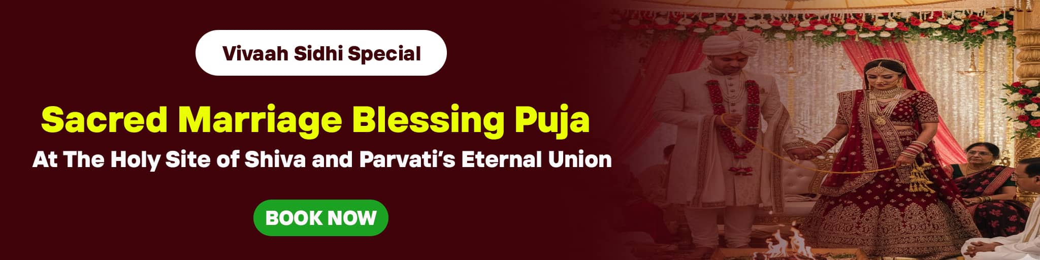 Sacred Marriage Blessing Puja at the Holy Site of Shiva-Parvati’s Eternal Union