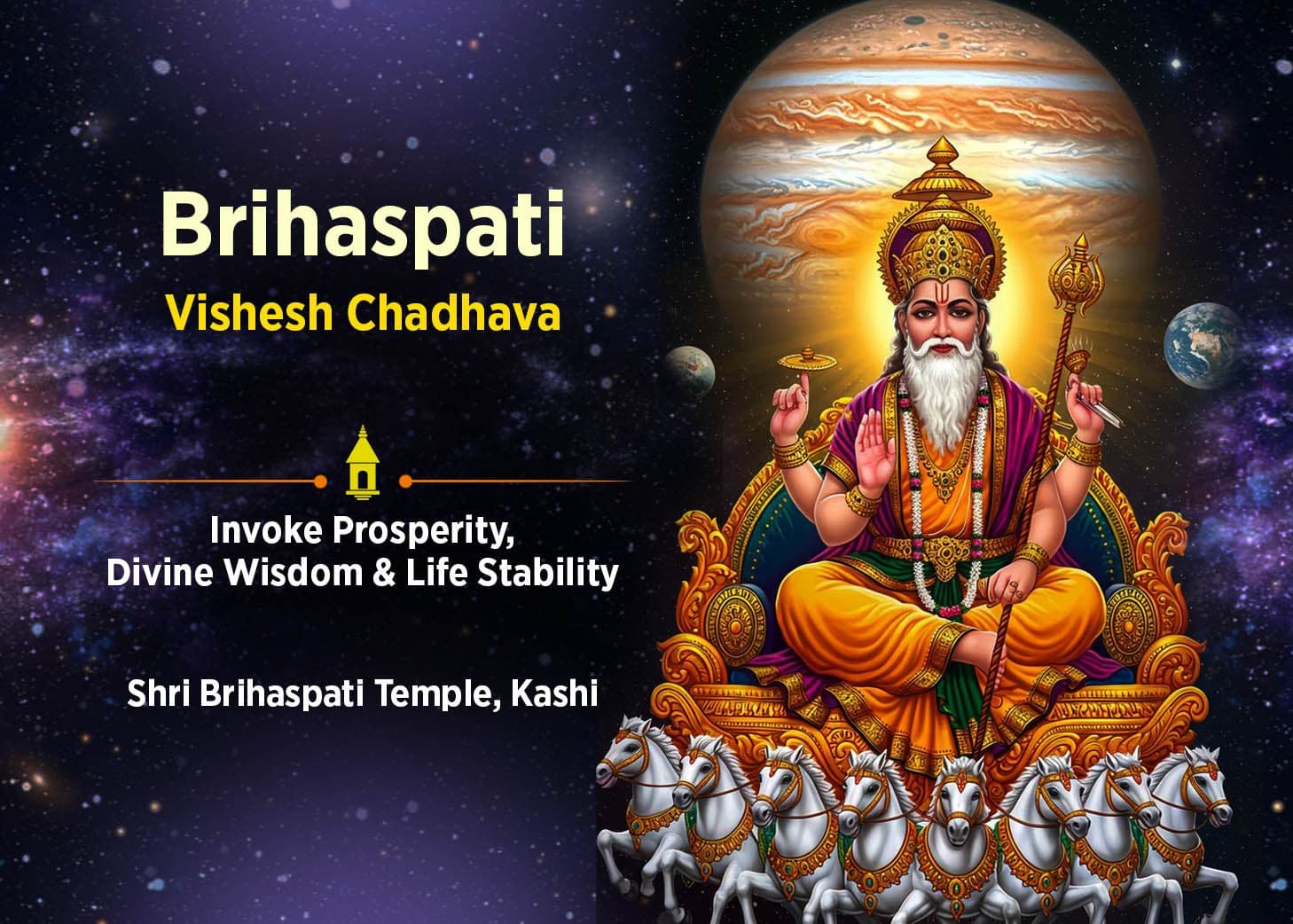 Invoke the Blessings of Prosperity and Divine Wisdom with Vishesh Brihaspati Chadhava