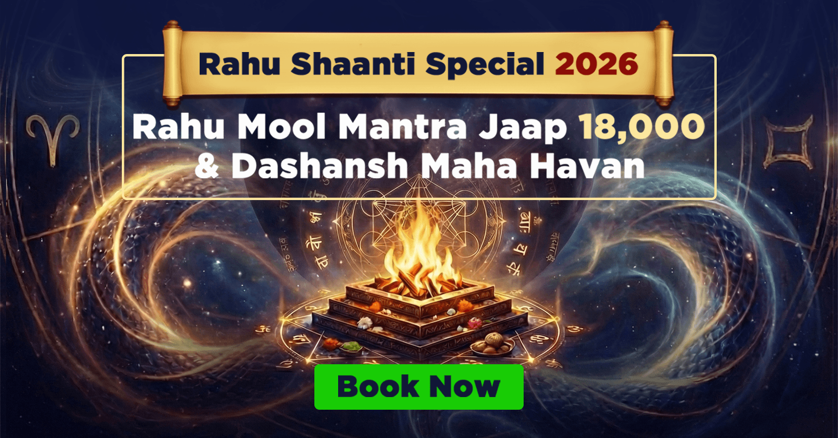 18,000 Rahu Mool Mantra Jaap and Dashansh Maha Havan