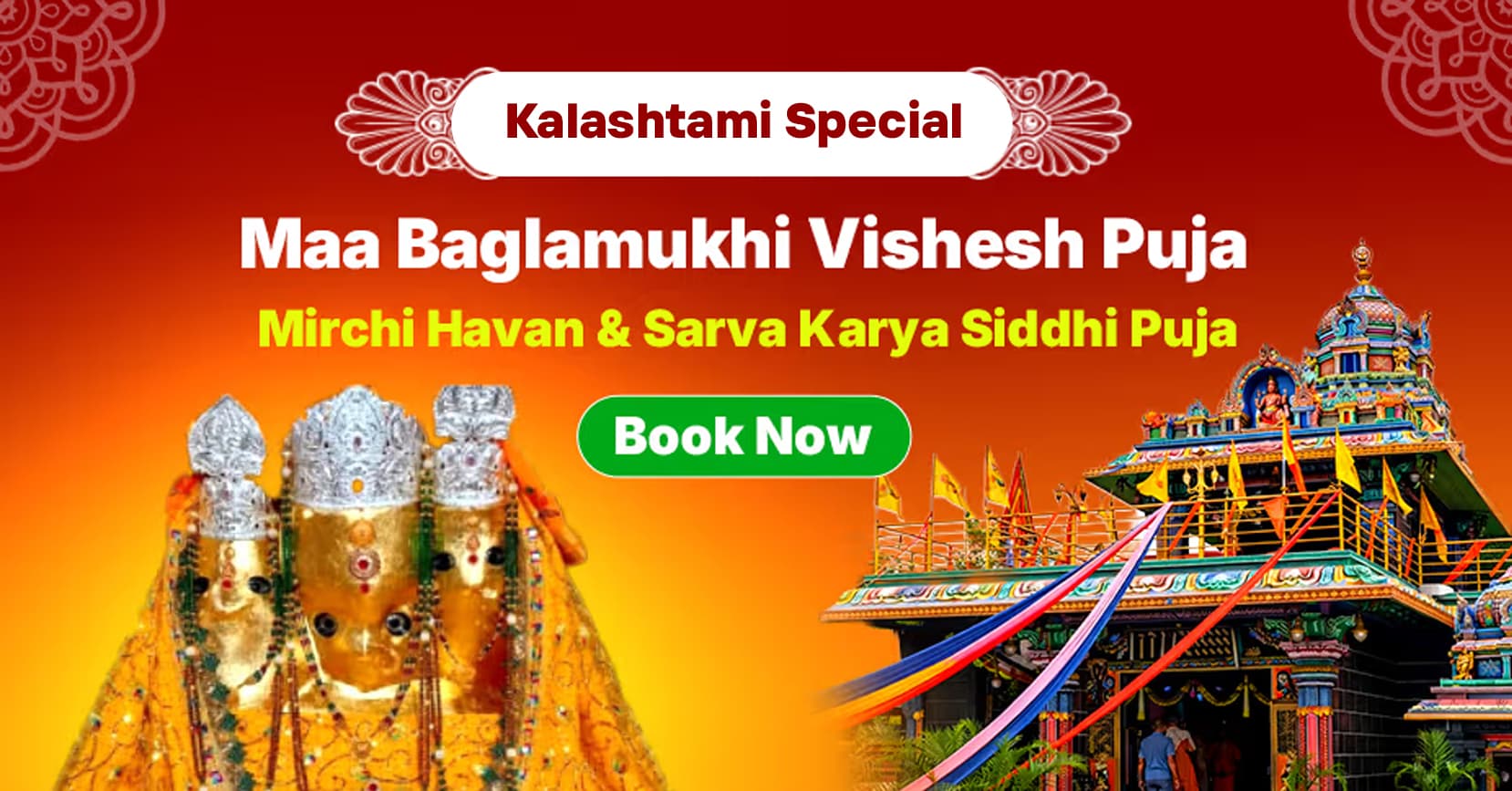 Maa Baglamukhi Mirchi Havan and Sarva Karya Siddhi Puja