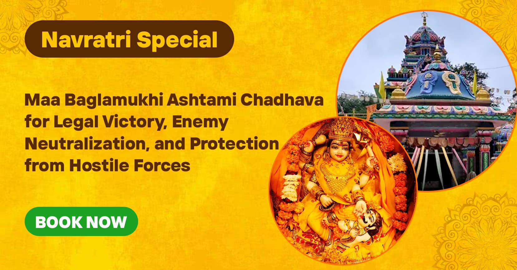 Maa Baglamukhi Legal Victory and Enemy Protection Special Chadhava