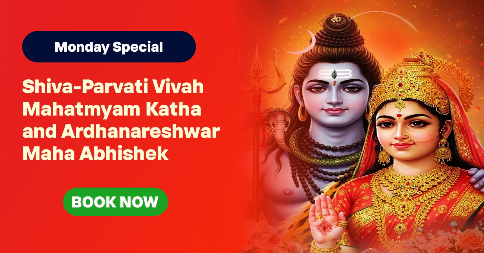 Somwar Vishesh Shiva-Parvati Vivah Mahatmyam Katha and Ardhanarishwar Maha Abhishek