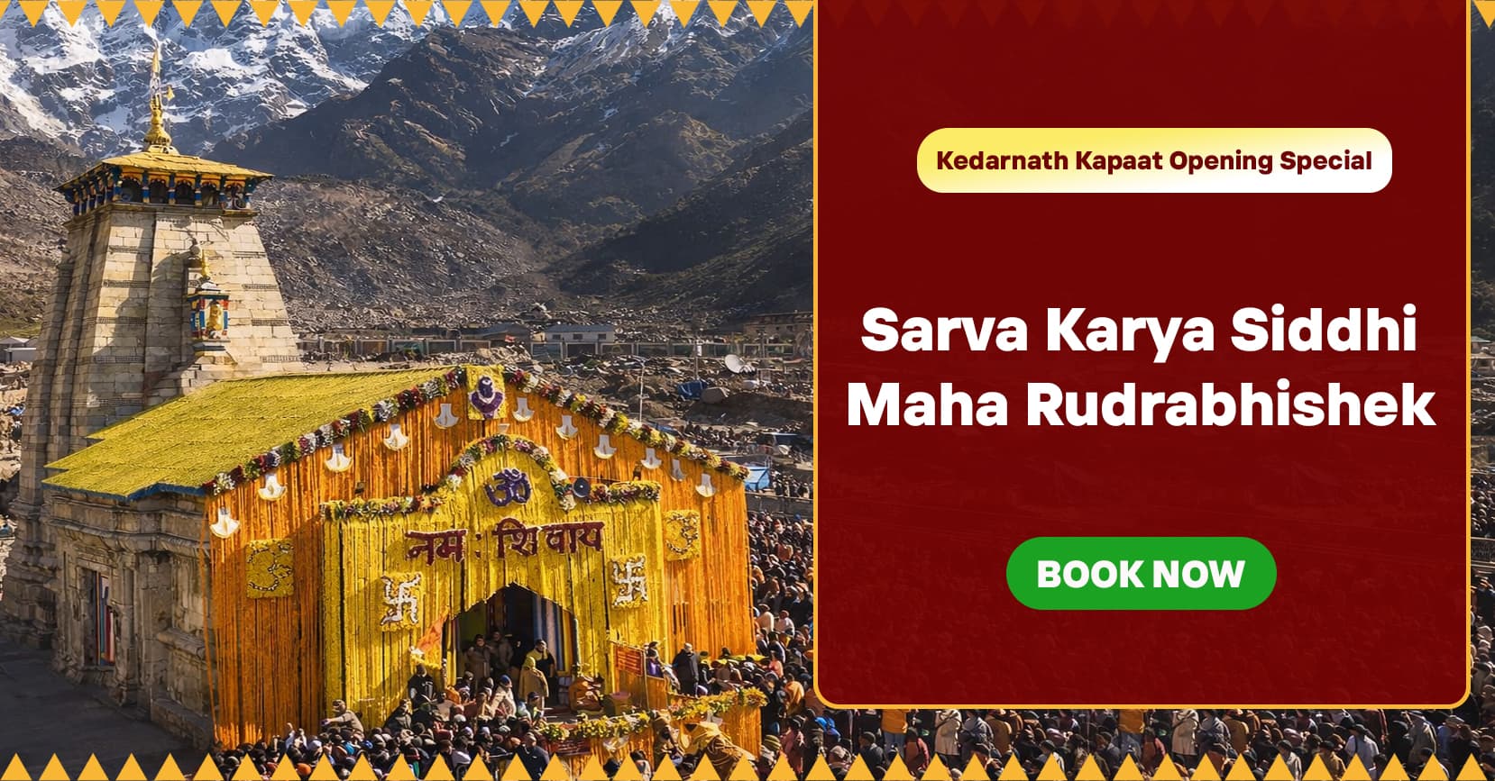Kedarnath Kapaat Opening Special Sarva Karya Siddhi Maha Rudrabhishek