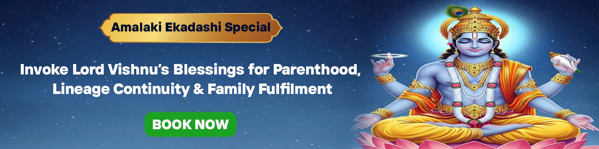 On Amalaki Ekadashi, Invoke Lord Vishnu’s Blessings for Parenthood, Lineage Continuity & Family Fulfilment
